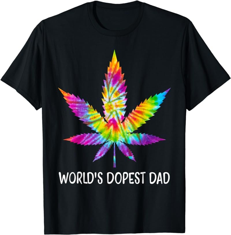 Hippie Tie Dye 420 Worlds Dopest Dad Funny Marijuana Leaf T-Shirt