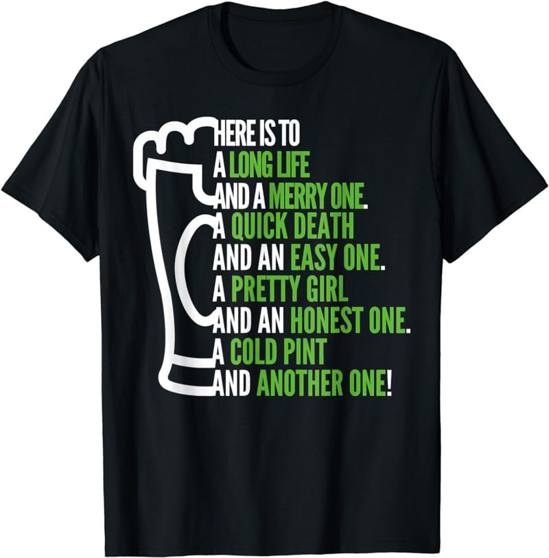 Irish Toast - St Patricks Day gift T-Shirt