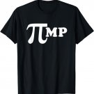 Pi Symbol Pimp T-Shirt Novelty Math Day Gift