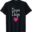 Dance Nana T-shirt