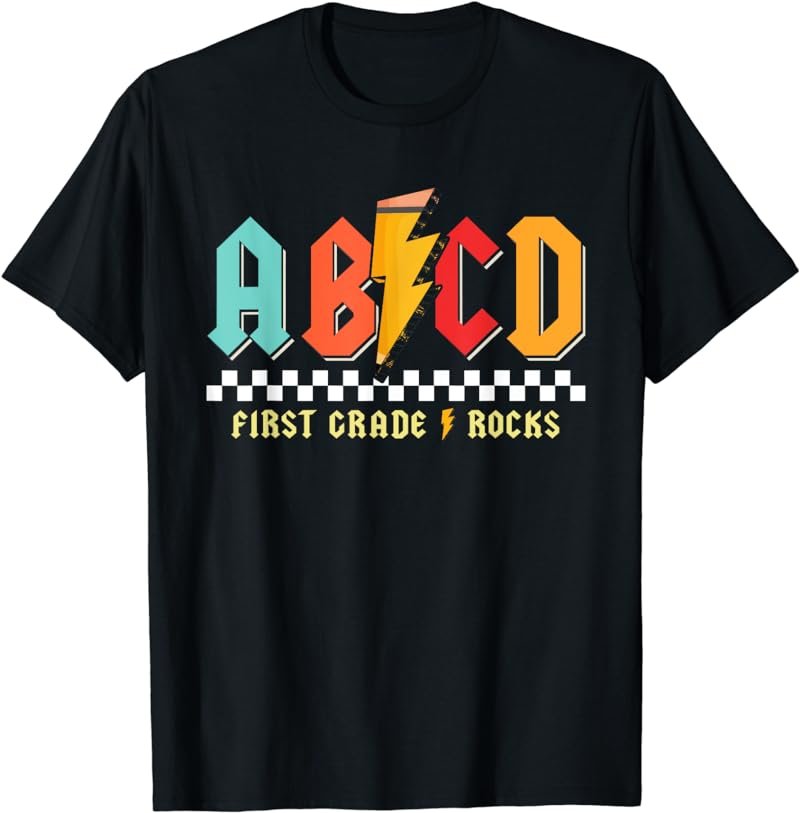 ABCD First Grade Rocks Pencil Lightning Students Teachers T-Shirt