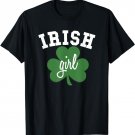 Irish Girl Saint Patrick's Day Celebration Irish Shamrock T-Shirt