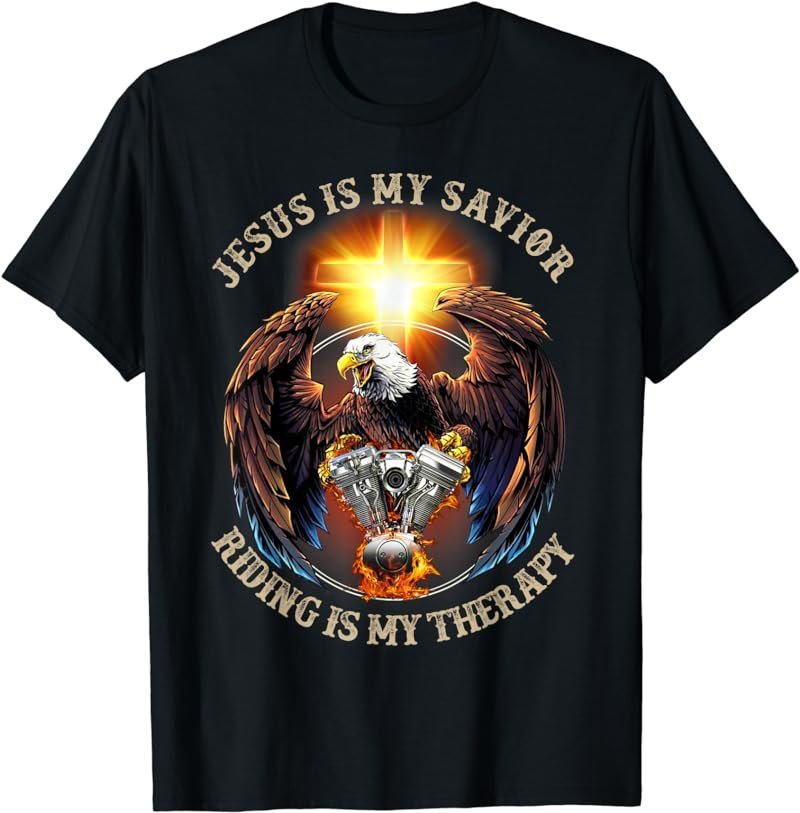 Jesus Is My Savior Riding Is My Therapy Jesus Motorcycle T-Shirt