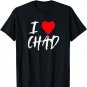 I Love Chad Husband Dad Son Boyfriend Grandson Red Heart T-Shirt