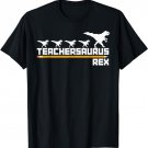 Teachersaurus Vintage T-Rex Dinosaur Teacher Back To School T-Shirt