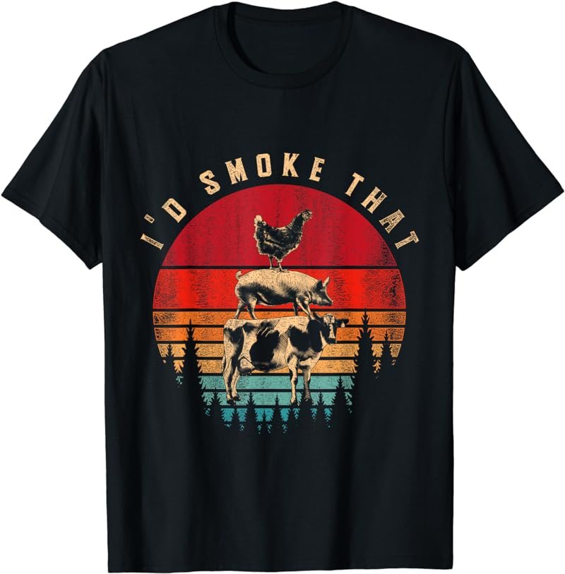 Funny Id Smoke That Barbecue Chef Grillmaster Gift Retro BBQ T-Shirt