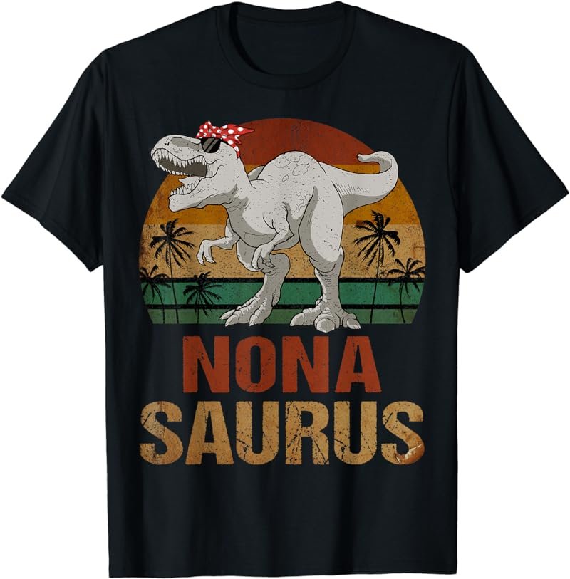 Nonasaurus Dinosaur Nona Saurus Vintage Mother's Day T-Shirt