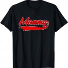 Mommy - Best Mom - Throwback Sporty Design - Classic T-Shirt