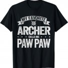 My Favorite Archer Calls Me Paw Paw Grandpa Father's Day T-Shirt