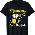 Mommy Of The Bee Day Girl Birthday Party T-Shirt