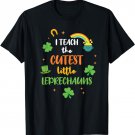 I Teach Cutest Leprechauns St Patricks Teacher Shirt T-Shirt
