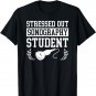 Stressed Out Sonography Student Ultrasound Gift T-Shirt