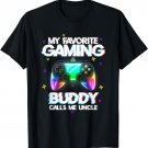 Mens My favorite gaming buddy calls me uncle T-Shirt