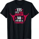 Funny Pole Dance Dancing Womens Pole Fitness Quote Workout T-Shirt