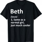 BETH Definition Personalized Name Funny Birthday Gift Idea T-Shirt