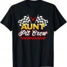 Race Car Birthday Party Racing Family Aunt Pit Crew T-Shirt