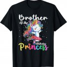 Brother of the Birthday Princess Girl Dancing Unicorn T-Shirt
