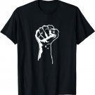 Civil Rights Equality Freedom Justice Fist TShirt BLM Power