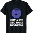 Just a Boy Who Loves Blueberries T-Shirt