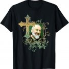 St Padre Pio Prayer Cross Catholics Holy Saints T-Shirt