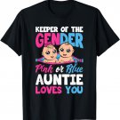 Keeper Of The Gender Auntie Loves You Matching Baby Reveal T-Shirt