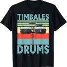 Timbales Drums Vintage Retro Unisex T-Shirt