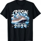 Cruisin Together Alaska 2024 Family Group Alaska Cruise T-Shirt