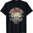 Christian Taco Retro Wanna Taco Bout Jesus Cinco de Mayo T-Shirt
