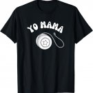 Yo Yo Funny Saying Yo Mama T-Shirt