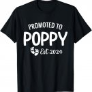Promoted To Poppy Est 2024 Soon To Be Poppy T-Shirt