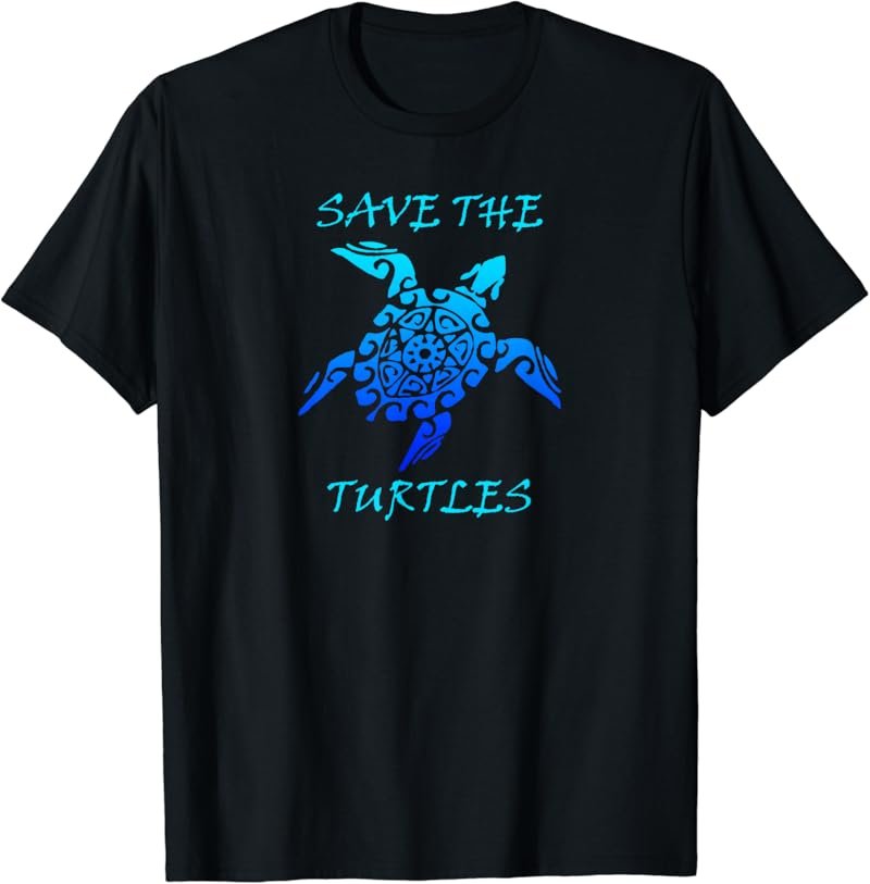 Save the Turtles, Classic Tribal Turtle Sea Turtle T-Shirt