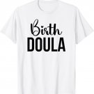 Birth Doula T-Shirt