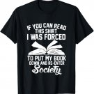 And Reenter Society T-Shirt