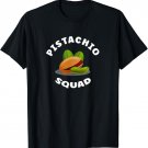 Fun Nut Lover Pistachio Squad T-Shirt
