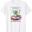 In a world of BOOKWORMS be a book DRAGON reading book lovers T-Shirt