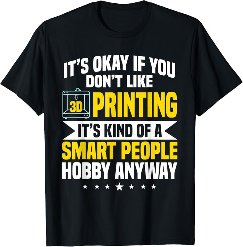 3D Printing 3D Model Digital 3D Printer Art T-Shirt
