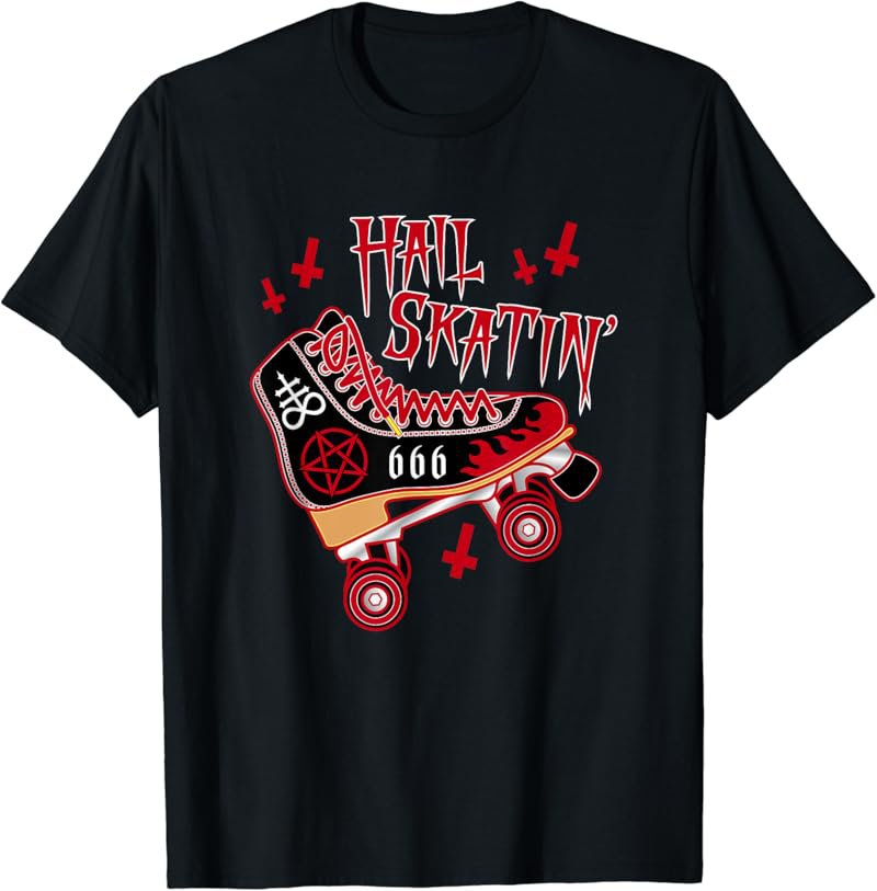Satanic Hail Skatin Rollerskating Roller Skater Roller Derby T-Shirt
