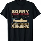 Sorry I wasn't retro submarine veteran submarine for men T-Shirt