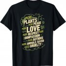 Earth Day Environmentalist More Plants Peace Love Respect