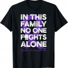 In This Family No One Fight Alone Alzheimers Disease Warrior T-Shirt