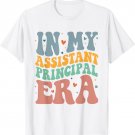Groovy In My Assistant Principal Era Job Title School Worker T-Shirt