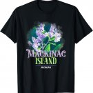 Mackinac Island Michigan Lilacs Lilac Festival State Of MI T-Shirt
