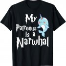 My Patronus Is A Narwhal Women Narwhal Lovers Girls Kid Gift T-Shirt