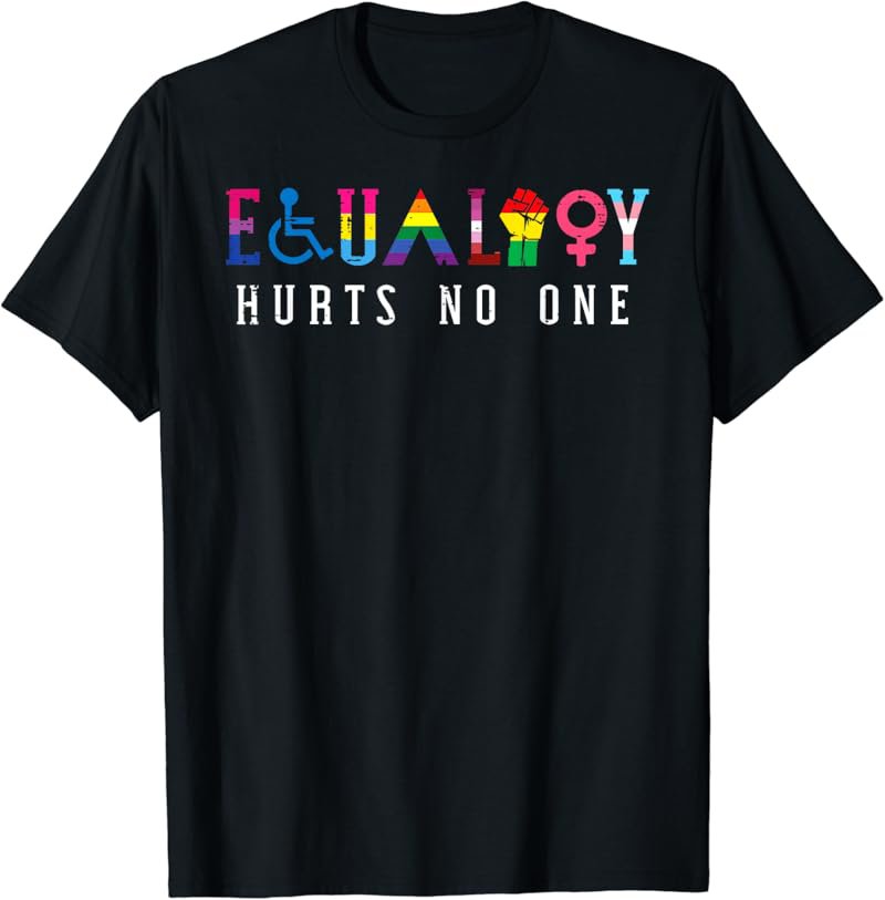 Lgbt Equality Hurts No One Pride Human Rights T-Shirt