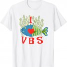 I love VBS Under the Sea Fish T-shirt