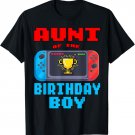 Aunt of the Birthday Boy Video Games Theme Bday Matching T-Shirt