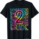Tie Dye 2nd Grade Typography Team Second Grade Teacher T-Shirt