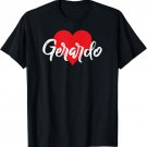 I Love Gerardo First Name Tshirt I Heart Named T-Shirt