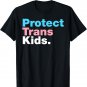 LGBT Support, Protect Trans Kid, LGBT Pride T-Shirt