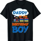 Train Bday Railroad Daddy Of The Birthday Boy Theme Party T-Shirt